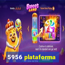 5956 plataforma